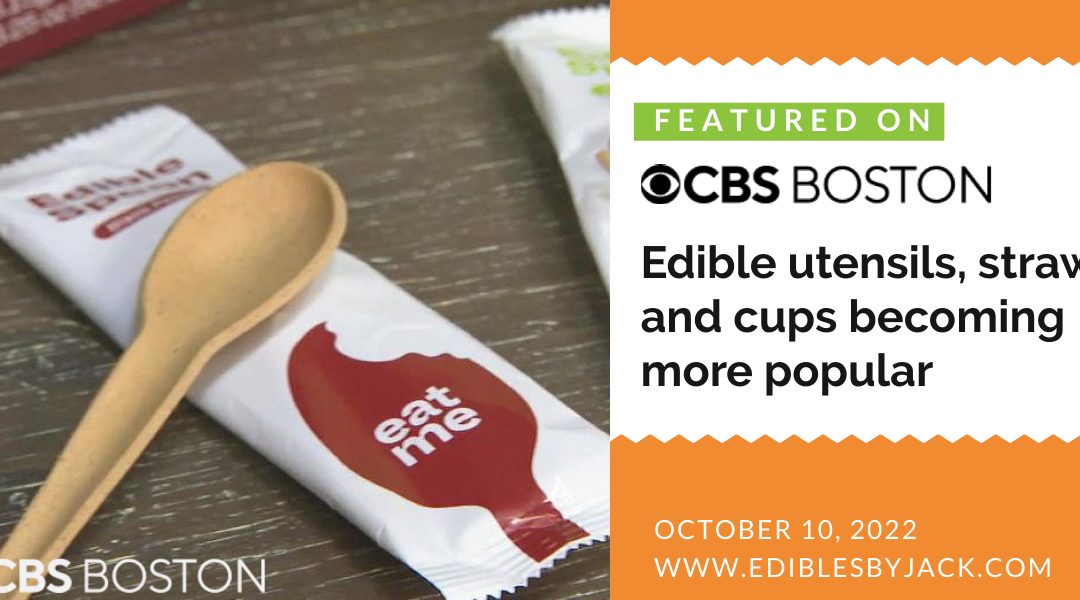 CBS News Features: Edible utensils, straws and cups becoming more popular